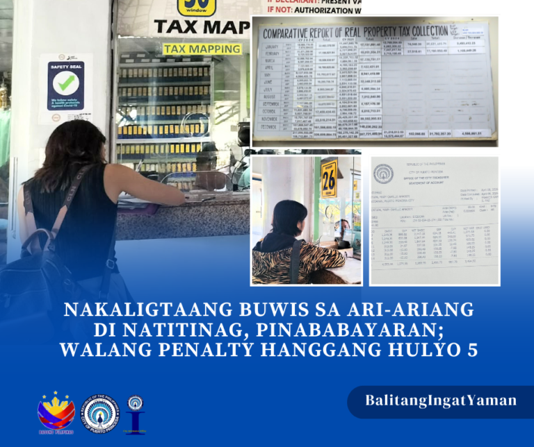 NAKALIGTAANG BUWIS SA ARI-ARIANG DI NATITINAG, PINABABAYARAN; WALANG PENALTY HANGGANG HULYO 5