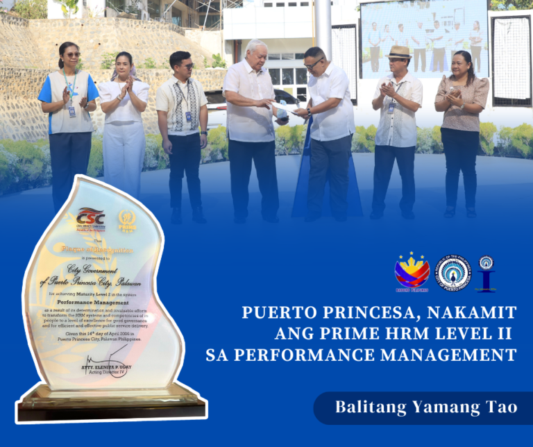 PUERTO PRINCESA, NAKAMIT ANG PRIME HRM LEVEL II SA PERFORMANCE MANAGEMENT