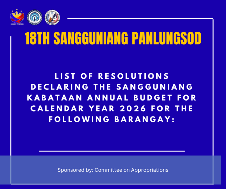 𝟏𝟖𝐓𝐇 𝐒𝐀𝐍𝐆𝐆𝐔𝐍𝐈𝐀𝐍𝐆 𝐏𝐀𝐍𝐋𝐔𝐍𝐆𝐒𝐎𝐃, 𝐈𝐍𝐀𝐏𝐑𝐔𝐁𝐀𝐇𝐀𝐍 𝐀𝐍𝐆 𝟐𝟎𝟐𝟔 𝐀𝐍𝐍𝐔𝐀𝐋 𝐁𝐔𝐃𝐆𝐄𝐓 𝐍𝐆 𝐌𝐆𝐀 𝐒𝐀𝐍𝐆𝐆𝐔𝐍𝐈𝐀𝐍𝐆 𝐊𝐀𝐁𝐀𝐓𝐀𝐀𝐍