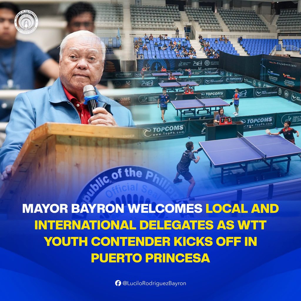 MAYOR BAYRON WELCOMES LOCAL AND INTERNATIONAL DELEGATES AS WTT YOUTH CONTENDER KICKS OFF IN PUERTO PRINCESA