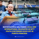 MAYOR BAYRON WELCOMES LOCAL AND INTERNATIONAL DELEGATES AS WTT YOUTH CONTENDER KICKS OFF IN PUERTO PRINCESA